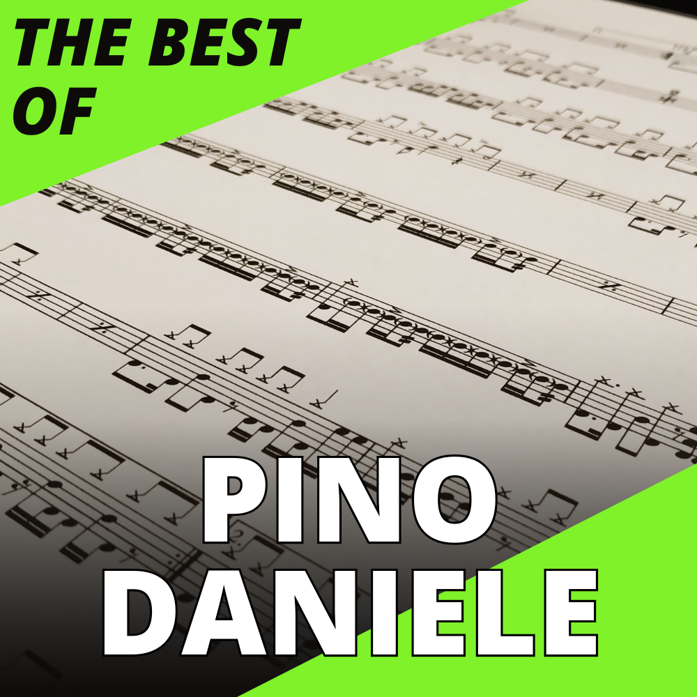 Pino Daniele - The Best Of (drum sheet music)