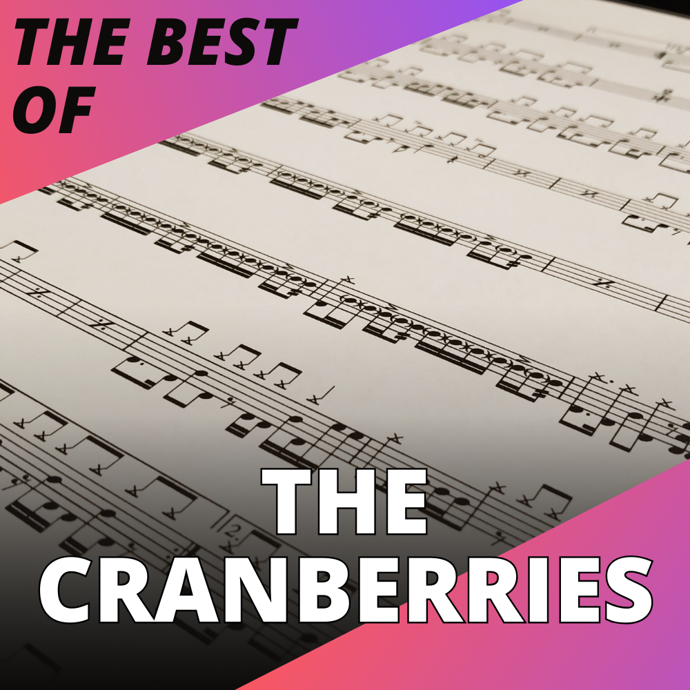 The Cranberries - The best of (drum sheet music)